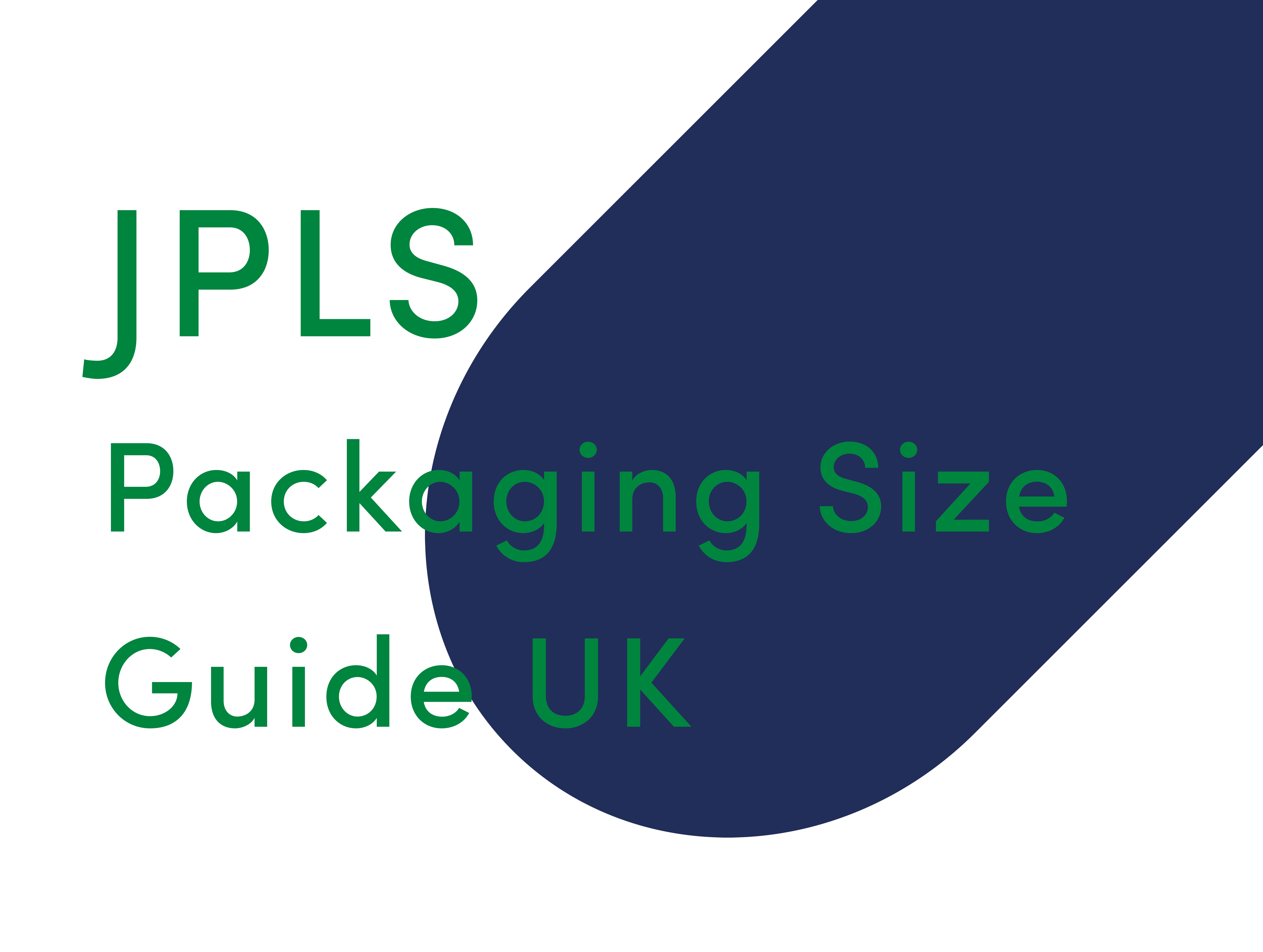 Guide 2 - Packaging Sizes - JP Logitics Solutions